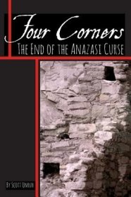 现货Four Corners; The End of the Anazasi Curse[9781634172851]