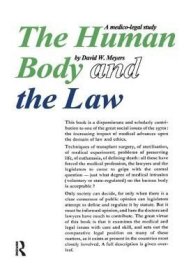 现货Human Body and the Law: A Medico-Legal Study[9781138525412]