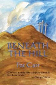 现货Beneath the Hill[9781515423393]