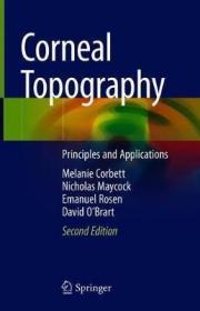 现货 Corneal Topography: Principles and Applications (2019)[9783030106942]