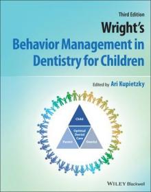 现货 Wright's Behavior Management in Dentistry for Children[9781119680840]