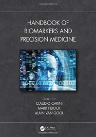 现货Handbook of Biomarkers and Precision Medicine[9781498762588]