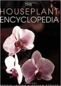 现货The Houseplant Encyclopedia (Revised)[9781554071401]