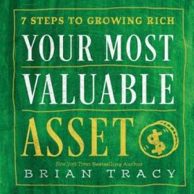 现货Your Most Valuable Asset: 7 Steps to Growing Rich[9781608105816]