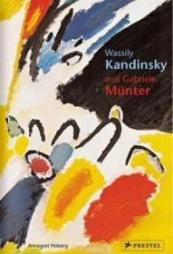 现货Wassily Kandinsky and Gabiele Munter: Letters and Reminiscences 1902-1914 (Pegasus Library)[9783791334295]