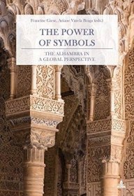 现货The Power of Symbols: The Alhambra in a Global Perspective[9783034327275]