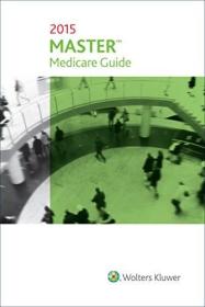 现货Master Medicare Guide 2015[9780808040040]