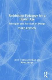 现货Rethinking Pedagogy for a Digital Age: Principles and Practices of Design[9780815369257]