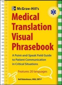 现货McGraw-Hill's Medical Translation Visual Phrasebook[9780071801423]