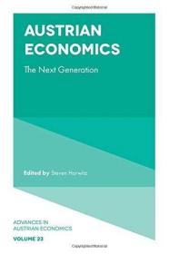 现货Austrian Economics: The Next Generation[9781787565784]