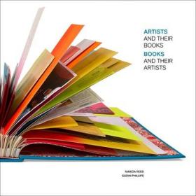 现货Artists and Their Books / Books and Their Artists[9781606065730]