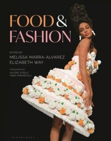 现货Food and Fashion[9781350164345]