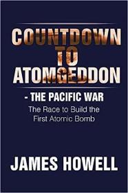 现货Countdown to Atomgeddon: The Pacific War[9781514421437]