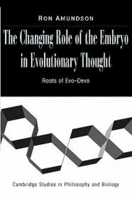 现货 The Changing Role Of The Embryo In Evolutionary Thought: Roots Of Evo-Devo [9780521703970]