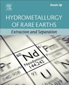 现货 Hydrometallurgy of Rare Earths: Extraction and Separation[9780128139202]