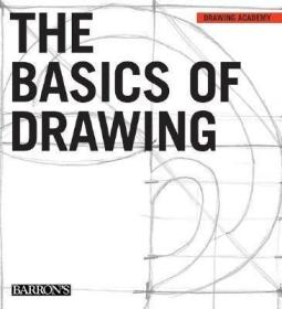 现货The Basics of Drawing (Drawing Academy Series)[9780764158629]