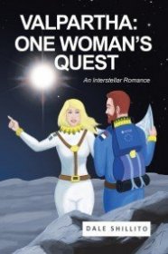 现货Valpartha: One Woman's Quest; An Interstellar Romance[9781524557218]