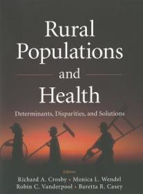 现货 Rural Populations And Health [9781118004302]