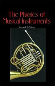 现货 The Physics of Musical Instruments [9780387983745]