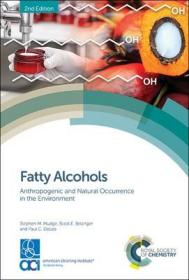 现货 Fatty Alcohols: Anthropogenic and Natural Occurrence in the Environment[9781788013628]