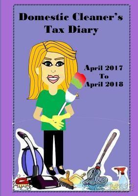 现货Domestic Cleaner's Diary April 2017- April 2018[9781326906894]