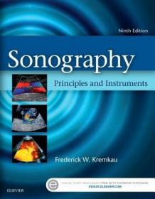 现货 Sonography Principles And Instruments [9780323322713]