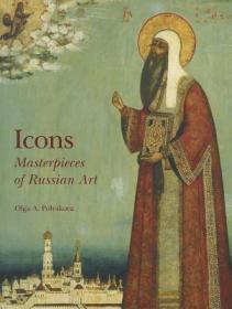 现货Icons: Masterpieces of Russian Art[9781908126092]