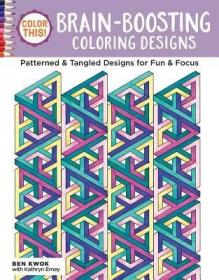 现货Color This! Brain-Boosting Coloring Designs: Patterned & Tangled Designs for Fun & Focus (Color This!)[9781497201705]