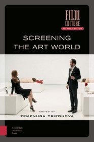 现货Screening the Art World[9789463724852]