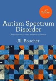 现货 Autism Spectrum Disorder: Characteristics, Causes and Practical Issues[9781446295663]