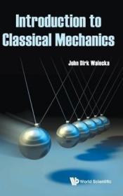 现货Introduction to Classical Mechanics[9789811217432]