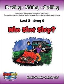 现货Level 2 Story 6-Who Shot Shep?: I Will Think Before I Act and Will Take Responsibility For My Actions[9781524586560]