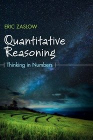 现货Quantitative Reasoning: Thinking in Numbers[9781108419413]
