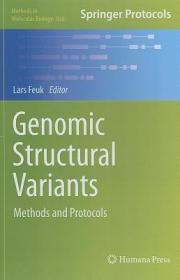 现货 Genomic Structural Variants: Methods And Protocols (Methods In Molecular Biology  Vol. 838) [9781617795060]