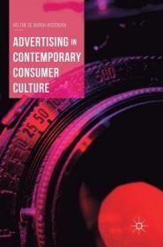 现货Advertising in Contemporary Consumer Culture (2018)[9783319779430]