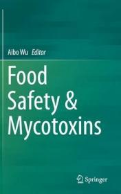 现货 Food Safety & Mycotoxins (2019)[9789813290372]