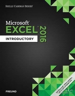 现货Shelly Cashman Series Microsoft Office 365 & Excel 2016: Introductory[9781305870703]