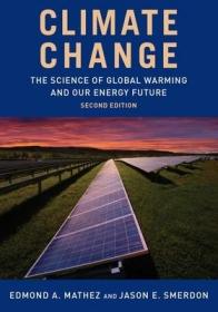 现货 Climate Change: The Science of Global Warming and Our Energy Future[9780231172820]