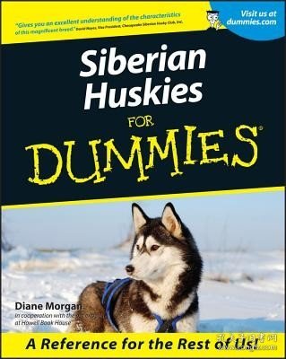 现货Siberian Huskies for Dummies[9780764552793]