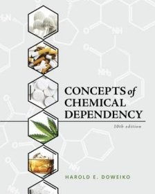 现货Concepts Of Chemical Dependency[9781337563451]