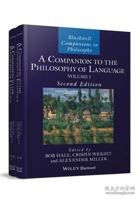 现货A Companion to the Philosophy of Language, 2 Volume Set[9781118974711]