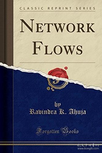 Network Flows：Theory, Algorithms, and Applications