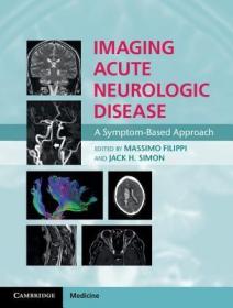 现货 Imaging Acute Neurologic Disease: A Symptom-Based Approach[9781107035942]