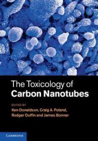 现货The Toxicology of Carbon Nanotubes[9781107008373]