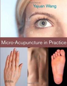 现货Micro-Acupuncture in Practice[9780443067327]