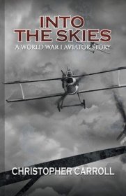 现货Into the Skies: A World War I Aviator Story[9781786297976]
