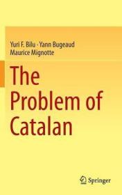 现货The Problem of Catalan (2014)[9783319100937]