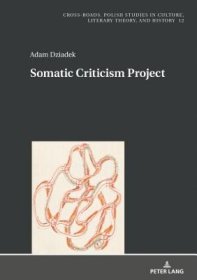 现货Somatic Criticism Project[9783631674284]