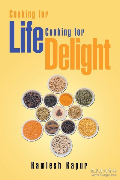 现货Cooking for Life Cooking for Delight: Cooking for Delight[9781514470237]