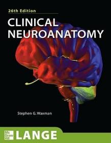 现货 Linical Neuroanatomy, Twenty-Six Edition [9780071603997]